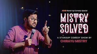 Pappa ni Struggle | MISTRY SOLVED | Standup Comedy Special | @JOJO_APP  x Chirayu Mistry
