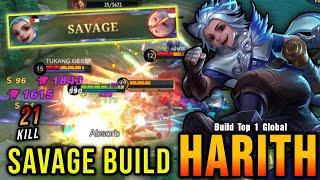 21 Kills!! Harith Best Build (AUTO SAVAGE) - Build Top 1 Global Harith ~ MLBB