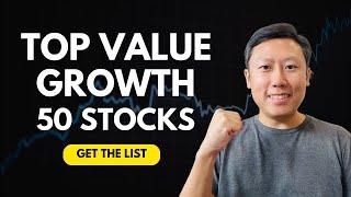 Top Value Growth Stocks: 50 Picks for 2024