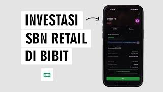 Cara Membeli SBN Retail Di Aplikasi Bibit