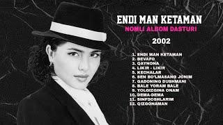 Ozoda - Endi man ketaman nomli albon dasturi 2002