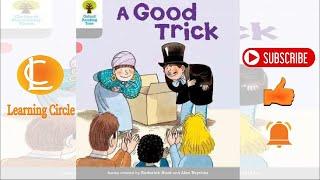 A Good Trick | Roderick Hunt | Alex Brychta | Oxford Reading Tree | Read Aloud (Revised)