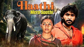 एक रक्षक - Haathi Mera Saathi | Vikram Prabhu, Laxmi Menon | Thriller Suspense Jungle Safari