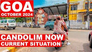 Goa | Candolim Beach Road - October - 2024 | Situation Update | Cafe's | Goa Vlog | North Goa |