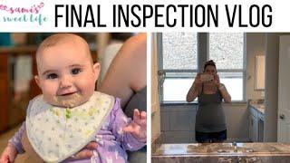 FINAL HOME INSPECTION VLOG | Stella's First Food Starting Solids + Almost Ready to Close