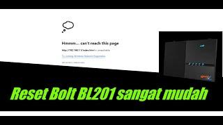 Cara reset router Bolt BL201/BL100 Openwrt yang sudah tidak bisa diremote