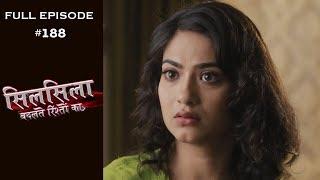 Silsila Badalte Rishton Ka - 20th February 2019 - सिलसिला बदलते रिश्तों का  - Full Episode