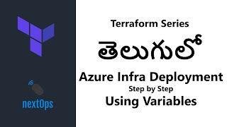 04 - What are Terraform Variables - Azure Infra Deployment using Terraform Variables