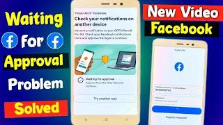 Check Your Notification On Another Device Facebook Problem ! Fix Waiting For Approval Facebook