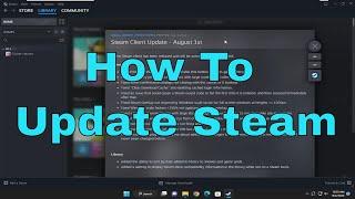How To Update Steam To Latest Version [QUICK GUIDE]
