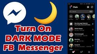 How to Turn on Facebook Messenger Dark Mode