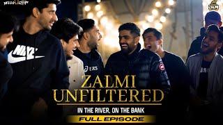 Zalmi Unfiltered: In the River, On the Bank | Full Episode