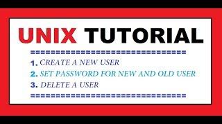 Unix : Create New User @ set password in Linux | UNIX Tutorials