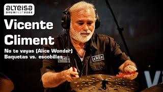 Vicente Climent: "No te vayas" (Alice Wonder) Baquetas vs. escobillas @ Alteisa Drumfest 2022