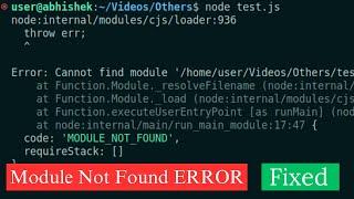 Module not found problem in vs code | node:internal/modules/cjs/loader:1078throw err | Quick fix