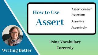 Improve your Vocabulary: Assert