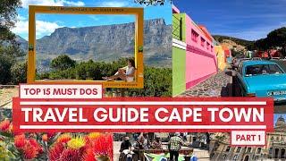 Travel Guide CAPE TOWN, South Africa  | TOP 15 must visit places + maps and prices | part 1