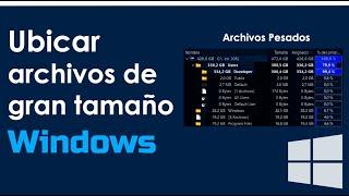 Detectar Archivos de Gran Tamaño en Windows #windows #treesize