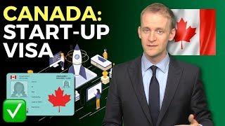 Canada start-up visa  HOW TO APPLY through an incubator (no minimum investment) ️