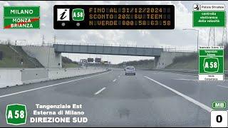 A58 | Tangenziale Est Esterna di MILANO | DIREZIONE SUD (Percorso completo)