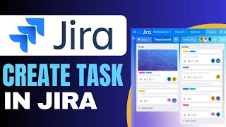 How to Create Task in Jira 2024 (full guide)