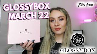 GLOSSYBOX MARCH 2022 UNBOXING & DISCOUNT CODE | GLOSSY WONDERLAND - MISS BOUX