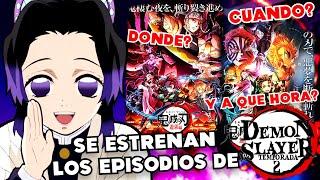 CUANDO Y A QUE HORA VER LOS EPISODIOS DE LA SEGUNDA TEMPORADA DE KIMETSU NO YAIBA |DEMON SLAYER 2