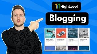 Gohighlevel Blogging Complete Tutorial