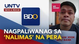 BDO, naglabas ng pahayag sa viral video ng kliyente na nalimas umano ang savings