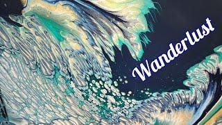 Wanderlust! NEW  Acrylic Wandering Straight Pour Technique! Gorgeous Results!