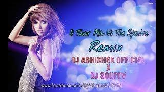 O Tunir Ma Vs The Spectre | Remix | Dj Abhishek Official | Mp3 Link In Description