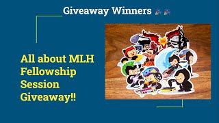 All about MLH Fellowship session Giveaway(GitHub Stickers) Winners!