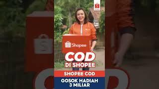 Iklan Shopee COD Jingle Mas Al(Aldebaran) andin GOSOK HADIAH 3 MILIAR