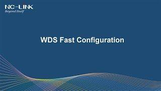 WDS Fast Configuration