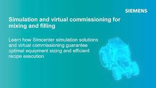 Simulation and virtual commissioning for mixing and filling