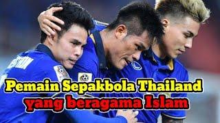 Pemain Sepakbola Thailand yang beragama Islam
