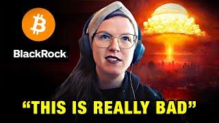 "This IS REALLY Bad - I Tried To Warn You" - Whitney Webb Bitcoin BlackRock Prediction