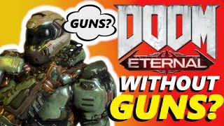 Can You Beat DOOM Eternal Without Guns