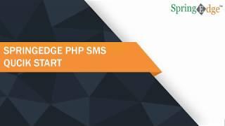 Quick Start to Send SMS from PHP : Spring Edge