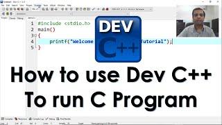 How to use Dev c++ || How to run C program in Dev c++ with example