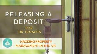 Releasing and Deducting a Tenant Deposit