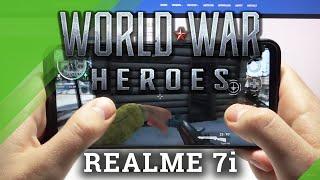 Test Game World War Heroes on Realme 7i | Snapdragon 662 | 4 GB RAM | Gameplay - FPS Check