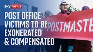 Post Office scandal victims to be exonerated and compensated