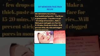 DIY MONSOON FACE PACK..MAGICAL GLOW IN 10 MIN...!! #diy #skincare