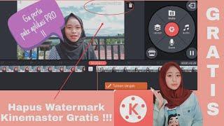 CARA MENGHILANGKAN TULISAN KINEMASTER GRATIS TERMUDAH !|Hapus logo kinemaster 2020 #kinemaster #edit