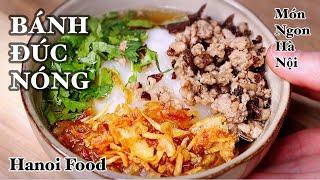 Bánh Đúc Nóng - Cách làm bằng GẠO & BỘT GẠO - Đơn Giản - Ngon Ngon