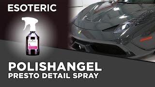 POLISHANGEL Presto Detail Review - ESOTERIC Car Care