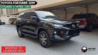 TOYOTA FORTUNER Modified to Legender 2024 | 2019 Model Reliable SUV | Full Review and Specifications