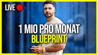 1 Mio pro Monat Blueprint - ausgesorgt in 2 Jahren