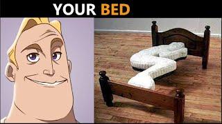 Mr Incredible becoming canny (Your Bed)